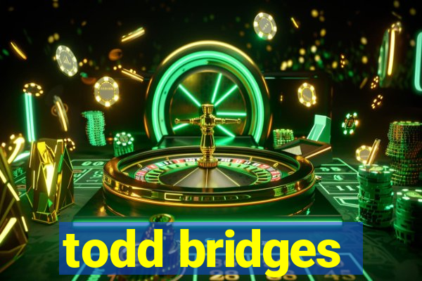 todd bridges