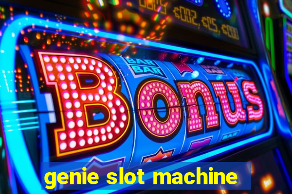 genie slot machine