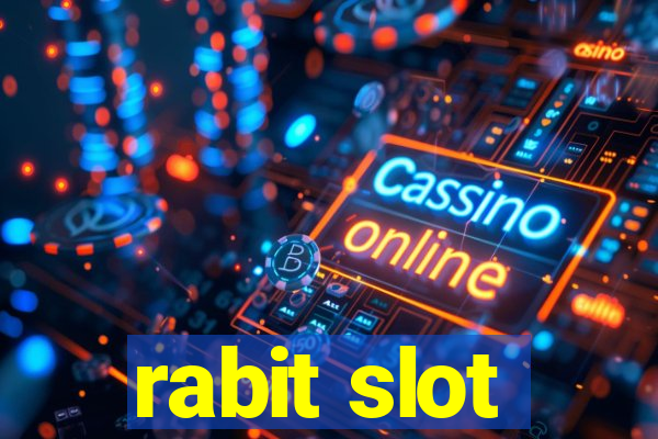 rabit slot