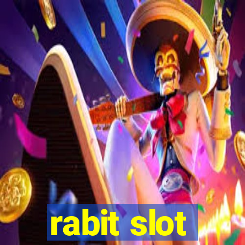 rabit slot