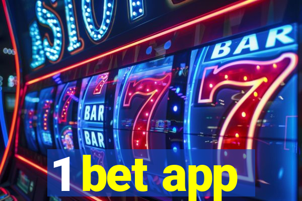 1 bet app