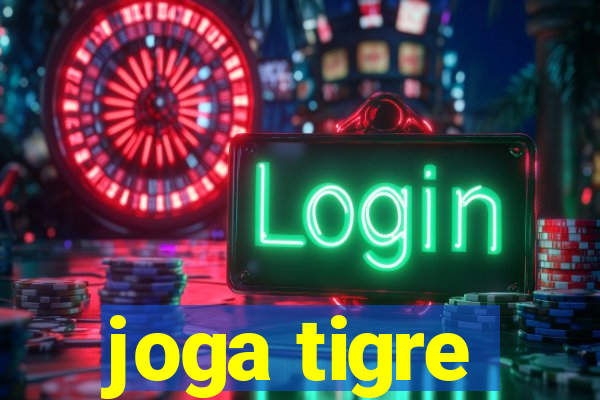 joga tigre