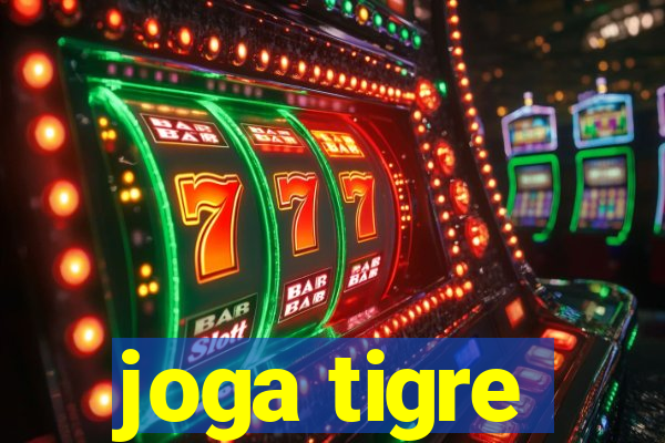 joga tigre