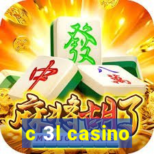 c 3l casino