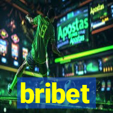 bribet