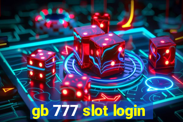 gb 777 slot login