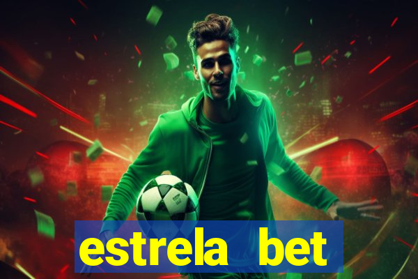 estrela bet download pc