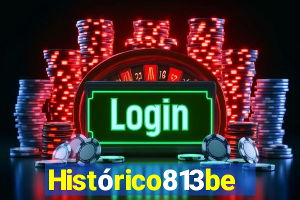 Histórico813bet