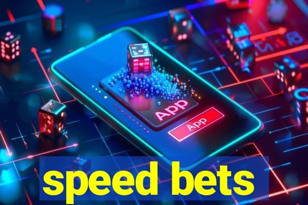 speed bets