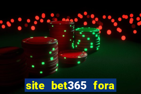 site bet365 fora do ar hoje