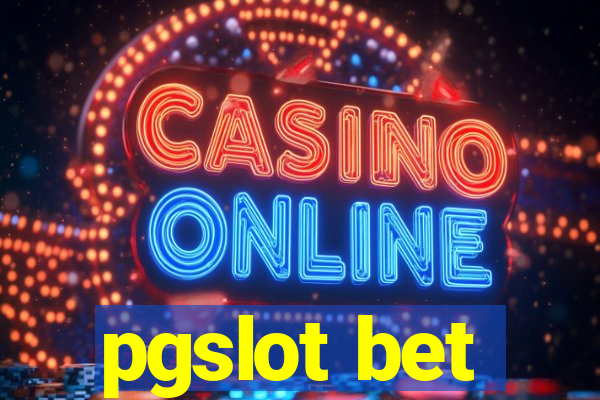 pgslot bet