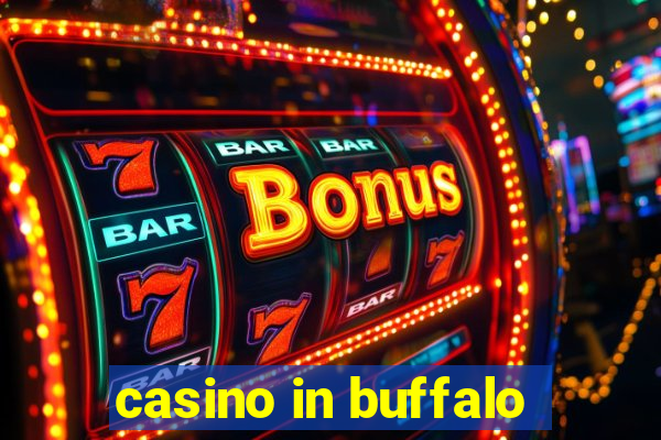 casino in buffalo