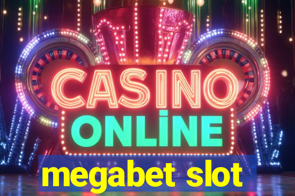 megabet slot