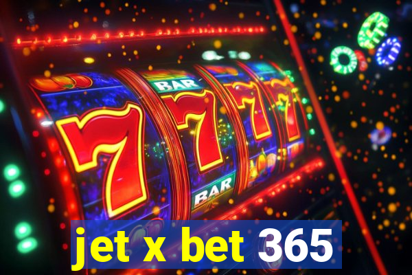 jet x bet 365