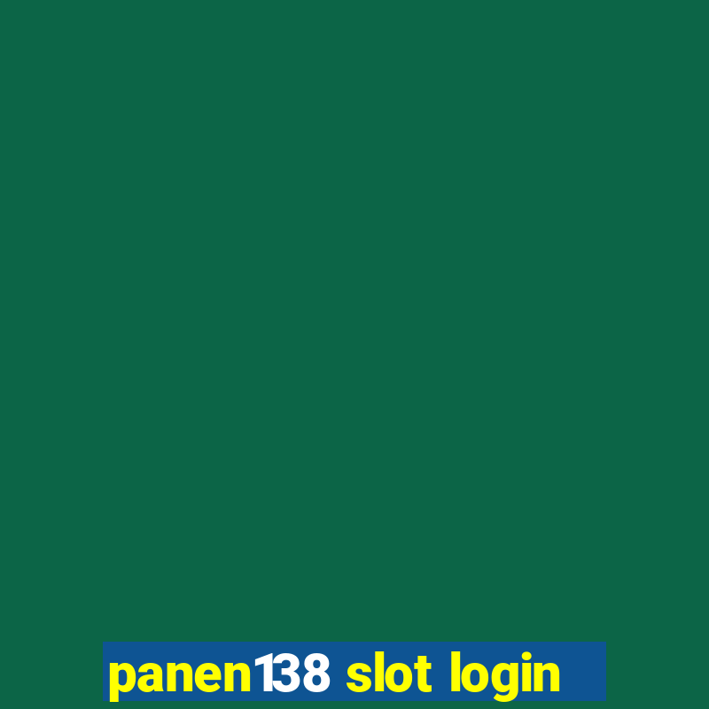 panen138 slot login