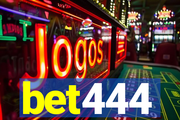 bet444