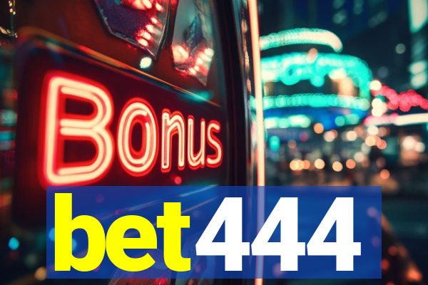 bet444