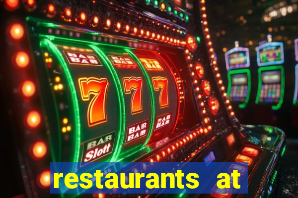 restaurants at paris casino