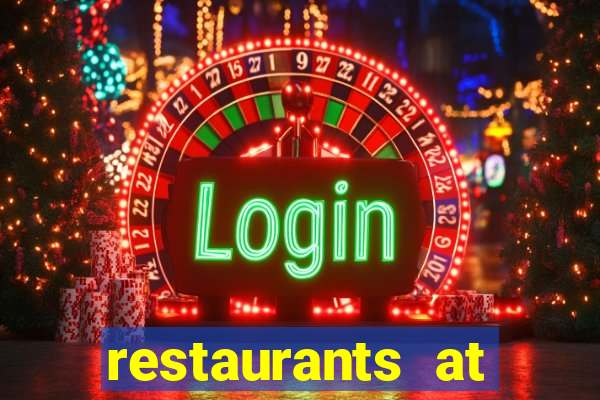 restaurants at paris casino