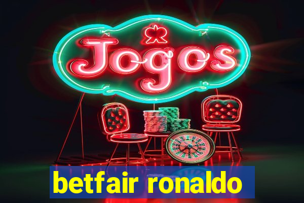 betfair ronaldo