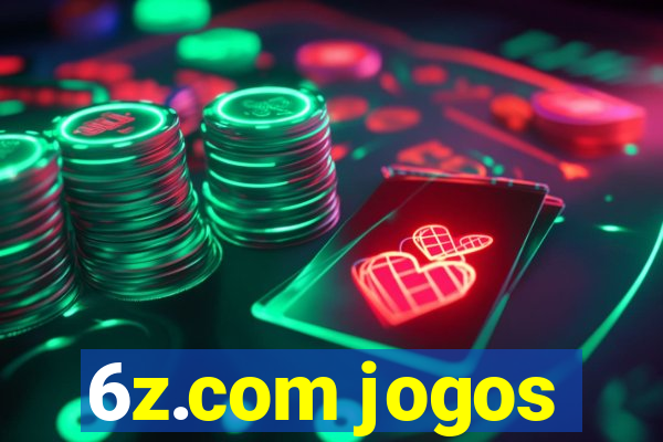 6z.com jogos