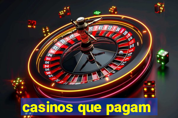 casinos que pagam