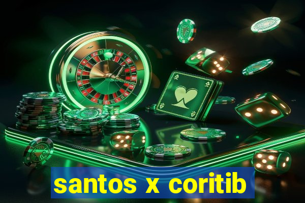 santos x coritib