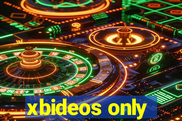 xbideos only