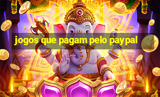 jogos que pagam pelo paypal