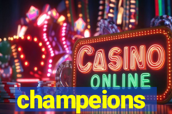 champeions