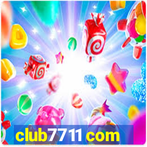 club7711 com