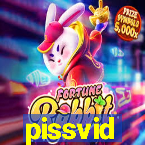 pissvid