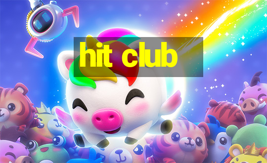 hit club