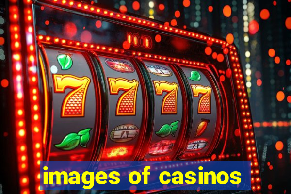 images of casinos