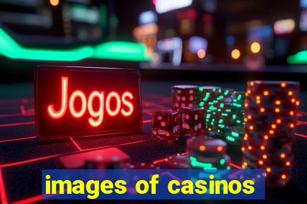 images of casinos