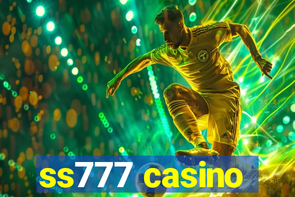 ss777 casino