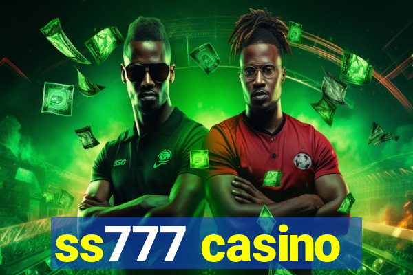 ss777 casino