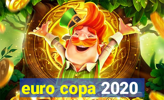 euro copa 2020