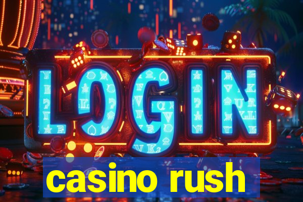 casino rush