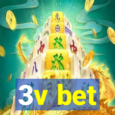 3v bet