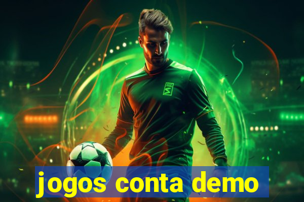 jogos conta demo