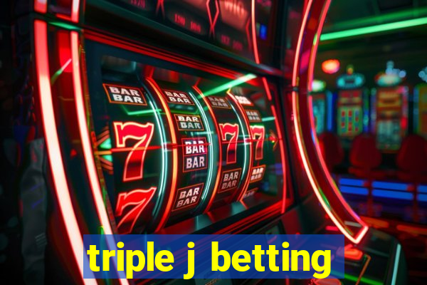 triple j betting