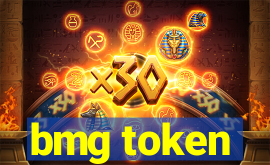 bmg token