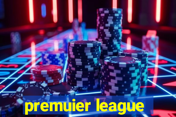 premuier league