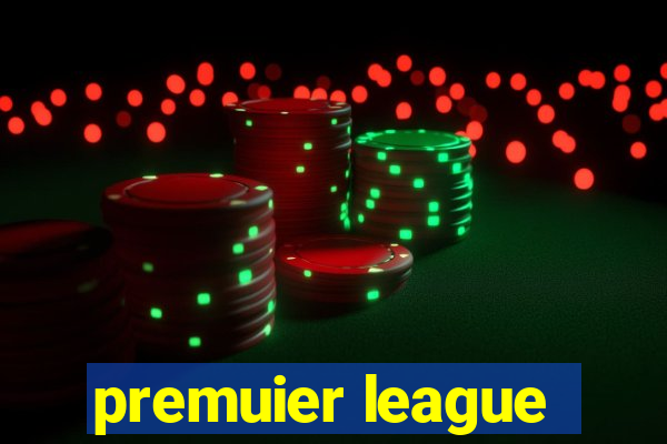 premuier league