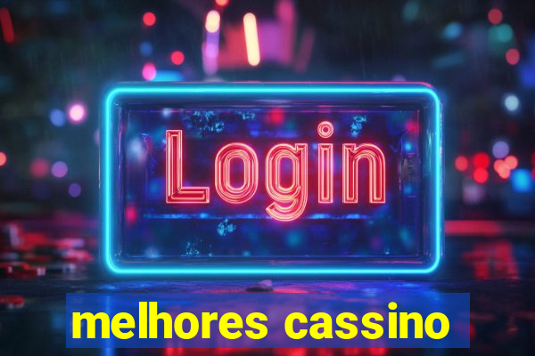 melhores cassino