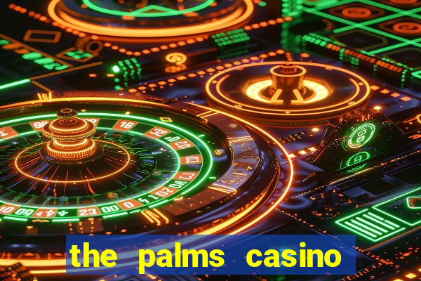 the palms casino resort las vegas