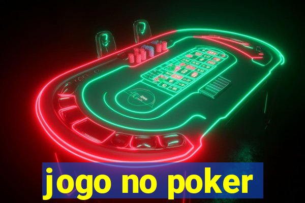 jogo no poker