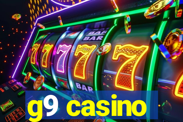 g9 casino