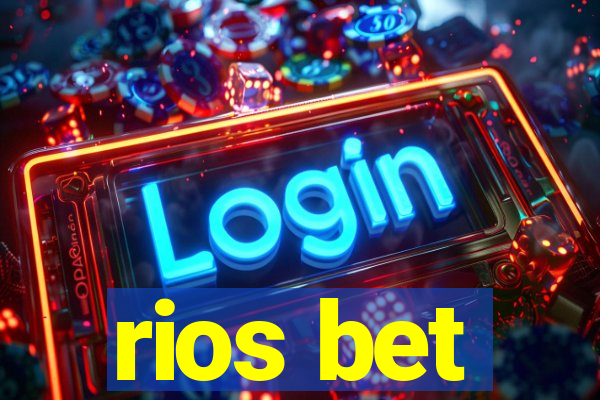 rios bet